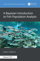 Book cover of: Bayesian Introduction to Fish Population Analysis