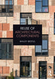 Book cover of: Reuse of Architectural Components