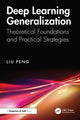 Book cover of: Deep Learning Generalization. By: Liu Peng