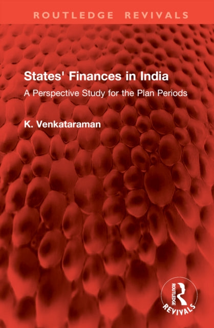 Book cover of: States' Finances in India. By: K. Venkataraman