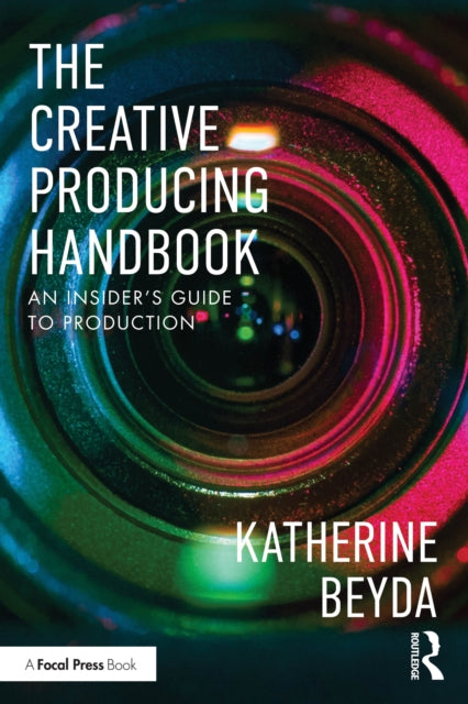 Book cover of: Creative Producing Handbook. By: Katherine Beyda