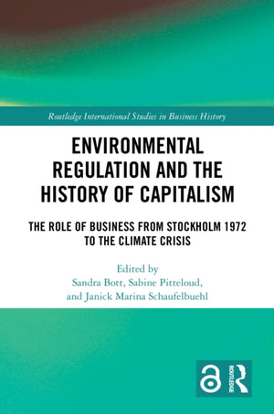 Environmental Regulation and the History of Capitalism
