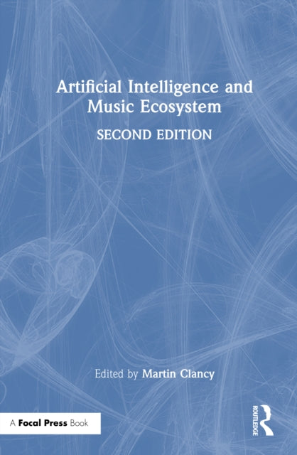 Book cover of: Artificial Intelligence and Music Ecosystem