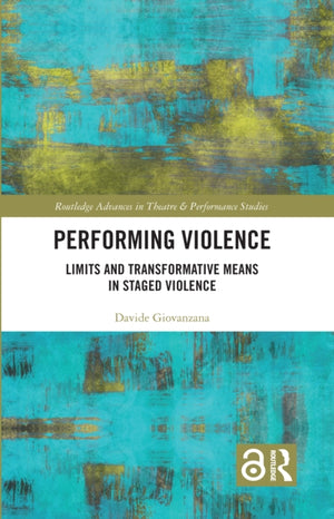 Performing Violence