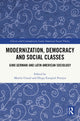 Book cover of: Modernization, Democracy and Social Classes