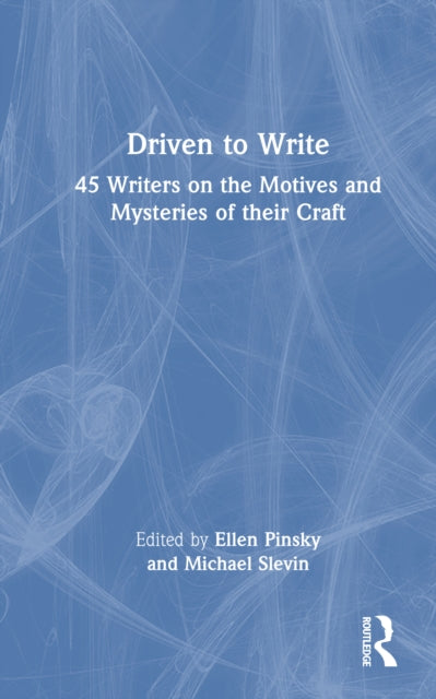 Book cover of: Driven to Write