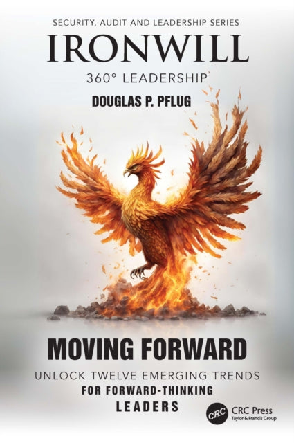 Book cover of: Ironwill 360° Leadership. By: Douglas P. Pflug