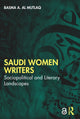 Book cover of: Saudi Women Writers