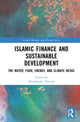 Book cover of: Islamic Finance and Sustainable Development. By: Abdulkader Thomas