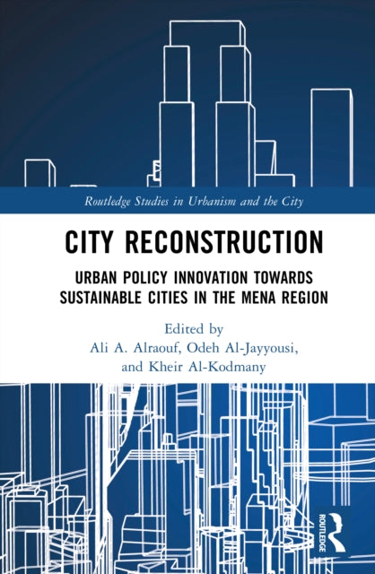 Book cover of: City Reconstruction. By: Odeh Al-Jayyousi