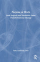 Book cover of: Purpose at Work