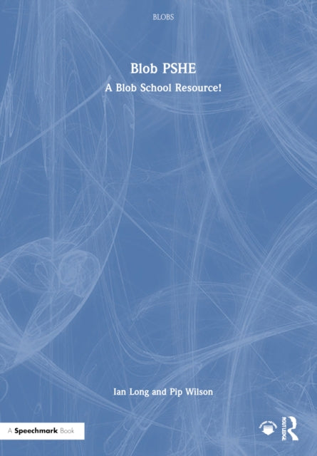 Book cover of: Blob PSHE. By: Ian Long