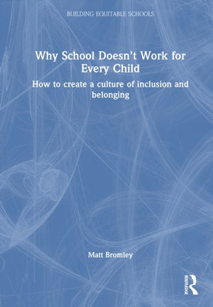 Why School Doesn’t Work for Every Child