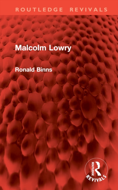 Book cover of: Malcolm Lowry. By: Ronald Binns
