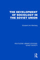Book cover of: Development of Sociology in the Soviet Union. By: Elizabeth Ann Weinberg