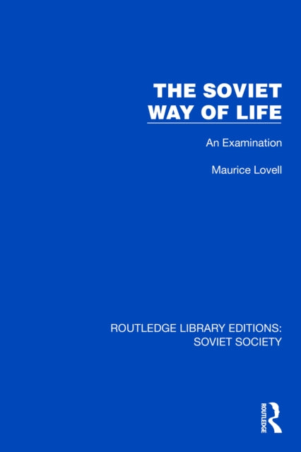Book cover of: Soviet Way of Life. By: Maurice Lovell