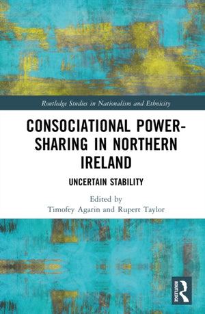 Consociational Power-Sharing in Northern Ireland