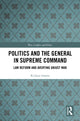 Book cover of: Politics and the General in Supreme Command. By: Richard Adams