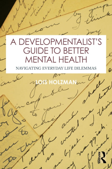 Book cover of: Developmentalist's Guide to Better Mental Health