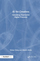 Book cover of: AI for Creatives. By: Vivian Ching