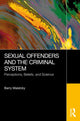 Book cover of: Sexual Offenders and the Criminal System. By: Barry Maletzky