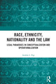 Book cover of: Race, Ethnicity, Nationality and the Law