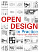 Book cover of: Open Design in Practice