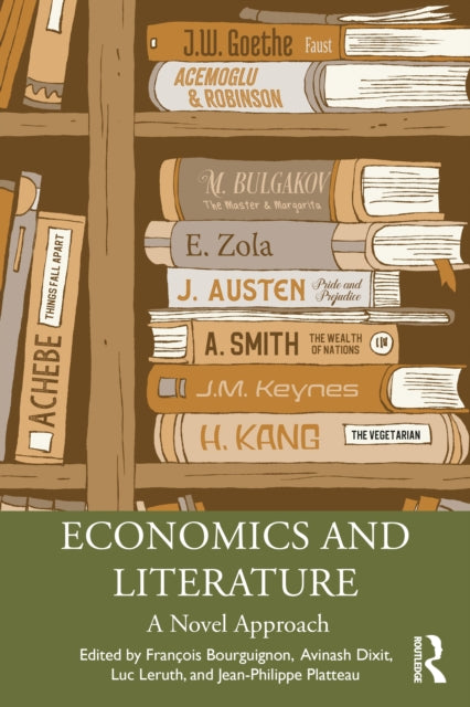 Book cover of: Economics and Literature. By: François Bourguignon
