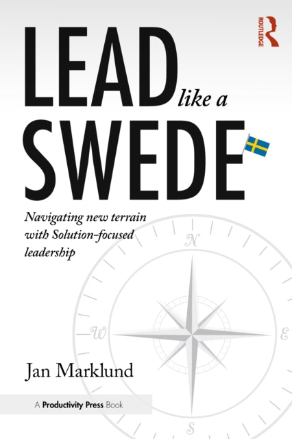 Book cover of: Lead Like a Swede. By: Jan Marklund