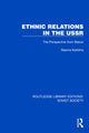Book cover of: Ethnic Relations in the USSR. By: Rasma Karklins