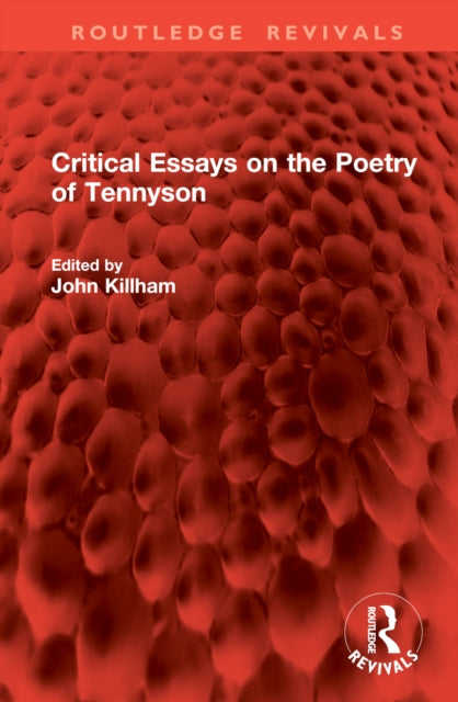 Book cover of: Critical Essays on the Poetry of Tennyson