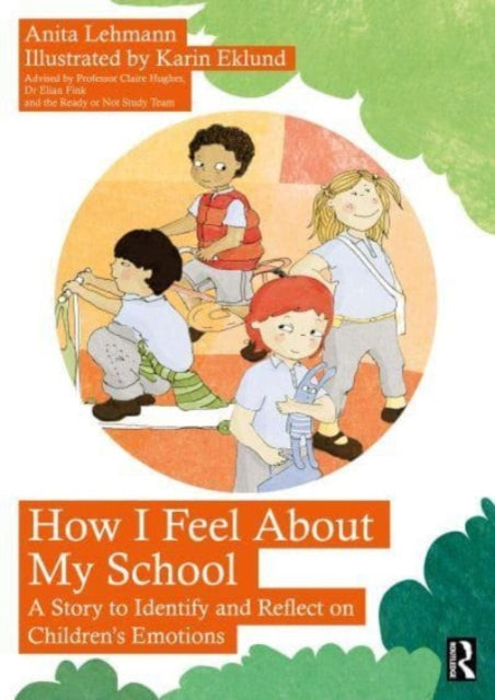 Book cover of: How I Feel About My School