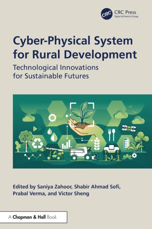 Cyber-Physical System for Rural Development