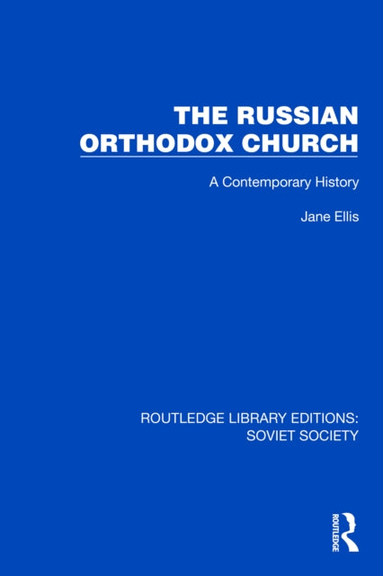 Book cover of: Russian Orthodox Church. By: Jane Ellis