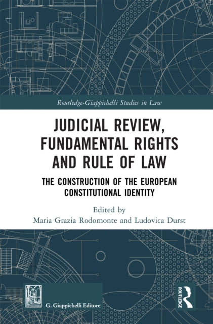 Judicial Review, Fundamental Rights and Rule of Law