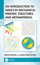 Book cover of: Introduction to Waves in Mechanical Periodic Structures and Metamaterials