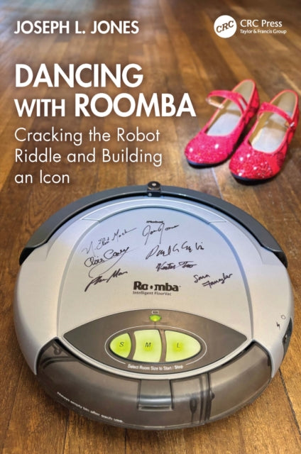 Book cover of: Dancing with Roomba