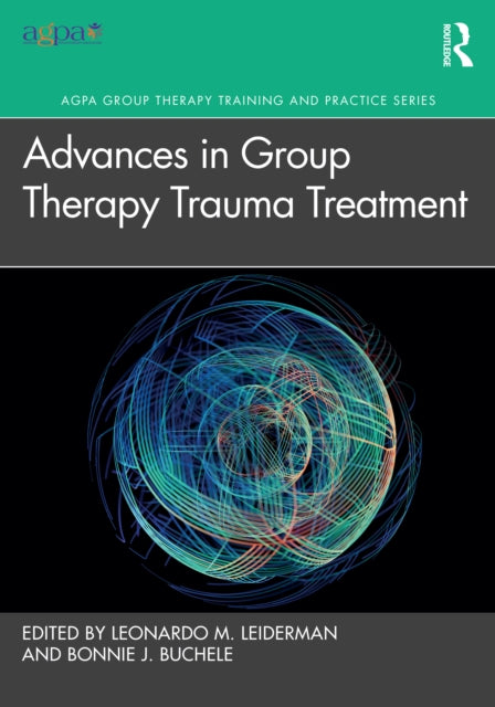 Book cover of: Advances in Group Therapy Trauma Treatment. By: Leonardo M. Leiderman