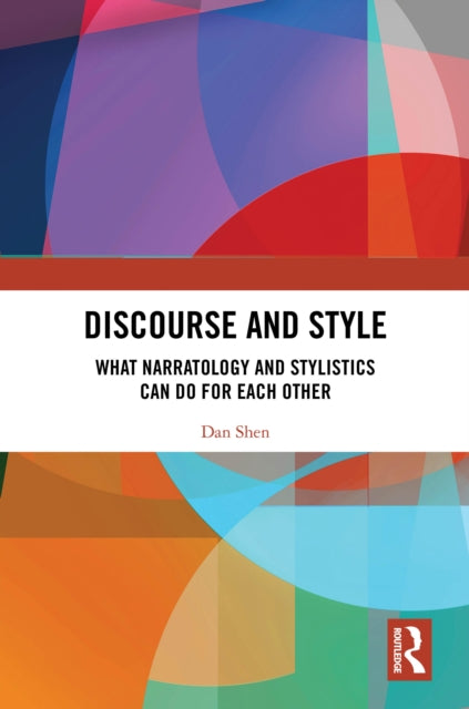 Book cover of: Discourse and Style. By: Dan Shen