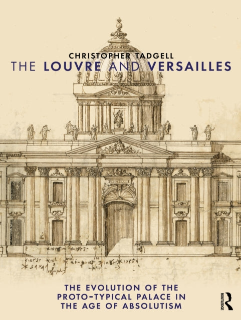 Book cover of: Louvre and Versailles. By: Christopher Tadgell