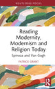 Book cover of: Reading Modernity, Modernism and Religion Today