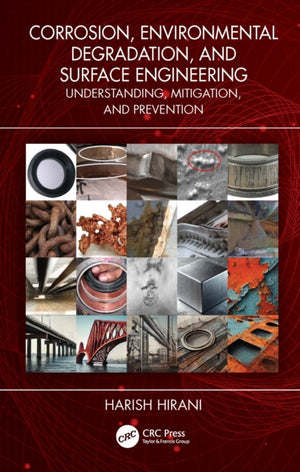 Corrosion, Environmental Degradation and Surface Engineering