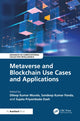 Book cover of: Metaverse and Blockchain Use Cases and Applications. By: Dileep Kumar Murala