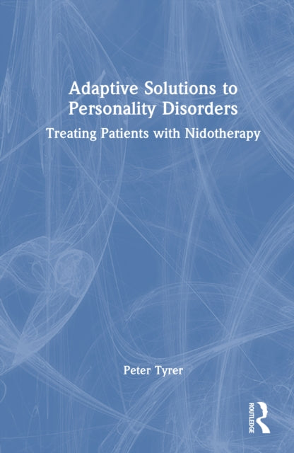 Book cover of: Adaptive Solutions to Personality Disorders