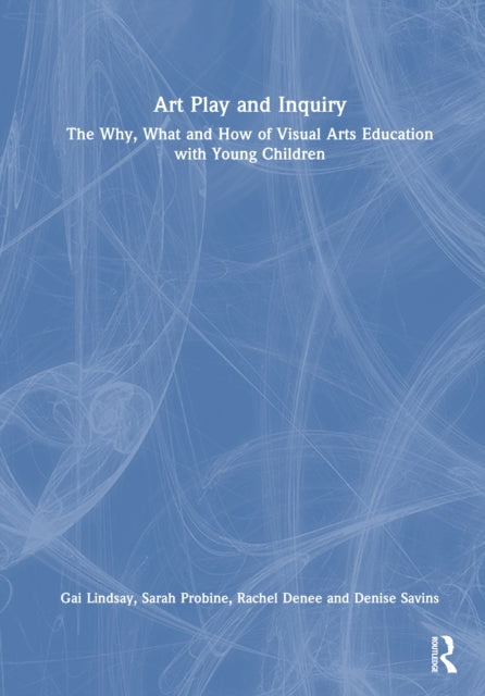 Book cover of: Art Play and Inquiry