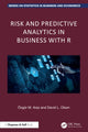 Book cover of: Risk and Predictive Analytics in Business with R