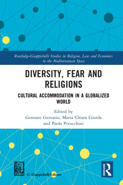 Book cover of: Diversity, Fear and Religions