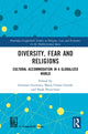 Book cover of: Diversity, Fear and Religions