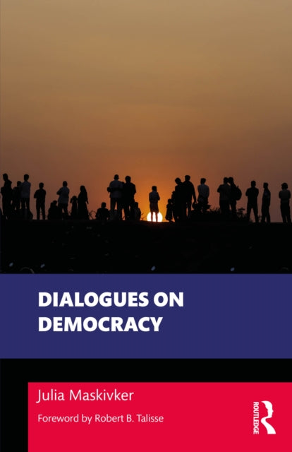 Book cover of: Dialogues on Democracy