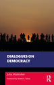 Book cover of: Dialogues on Democracy